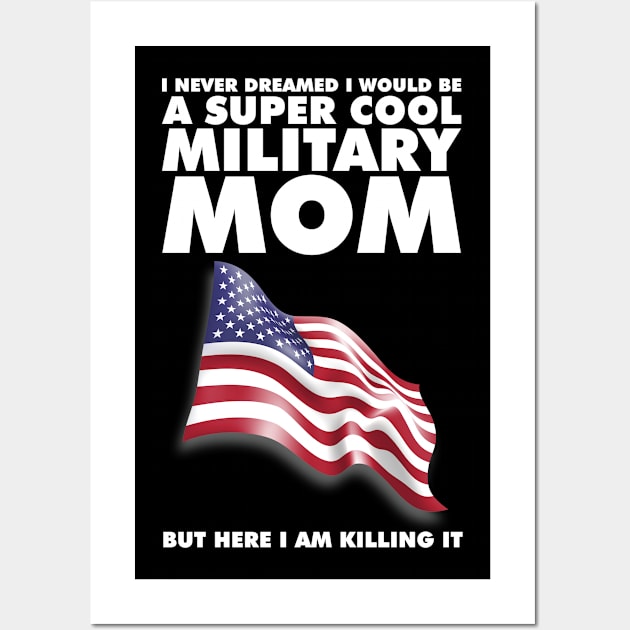 Super Cool Military MOM Wall Art by mjhejazy